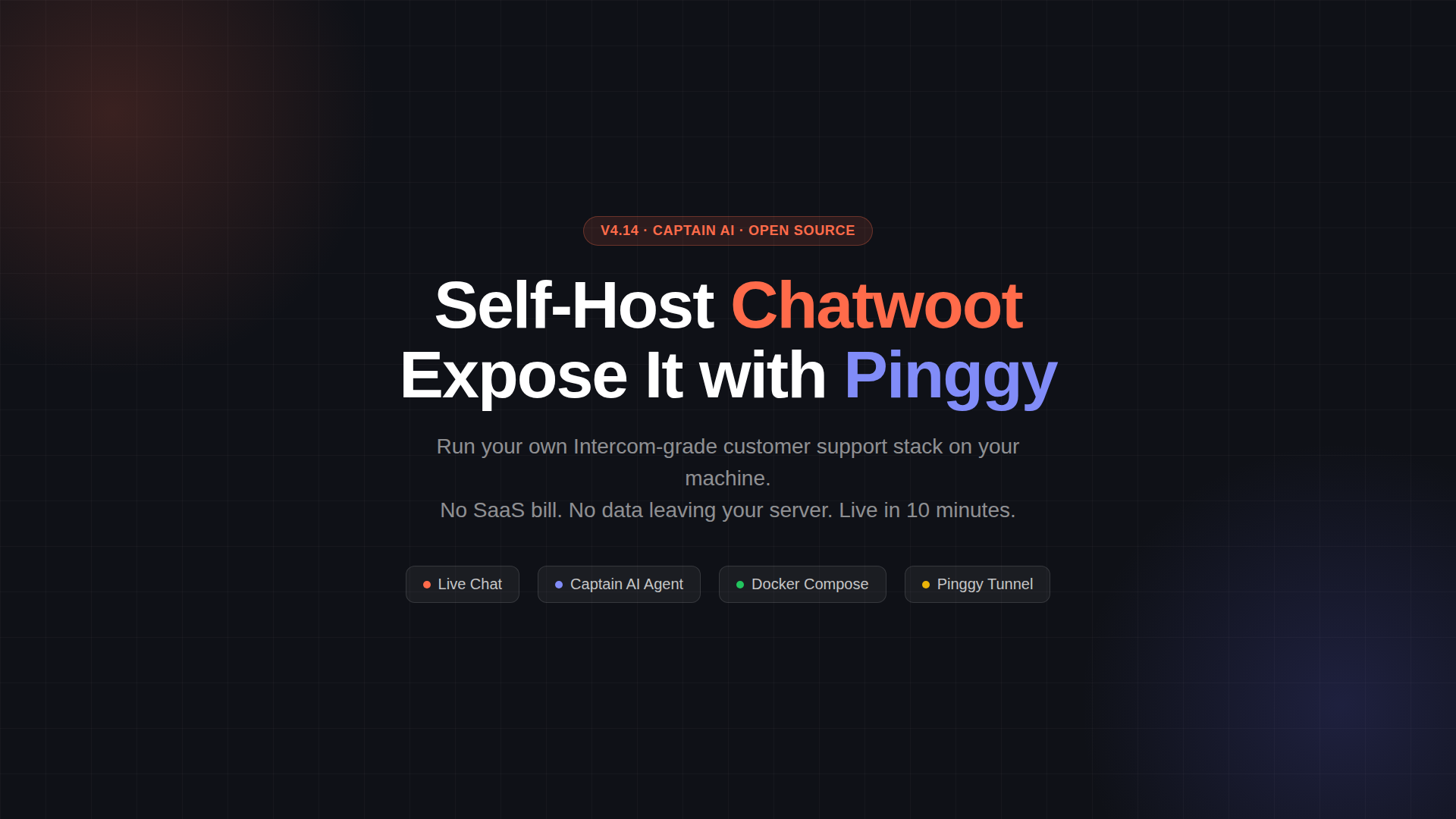 Self-host Chatwoot customer support and expose it with Pinggy tunneling